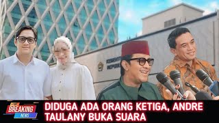 NETIZEN SERBA BENAR DIDUGA ADA ORANG KETIGA BEGINI TANGGAPAN ANDRE TAULANY SAAT DI WAWANCARA [upl. by Kellby]