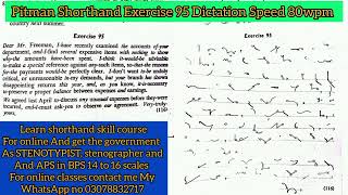 Pitman Shorthand Skill  Exercise 95  Dictation Speed 80wpm [upl. by Mitzl]