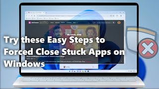 How to Force Quit Stuck Apps on Windows 11 [upl. by Belva146]