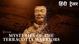 Mysteries Of The Terracotta Warriors  Official Hindi Trailer  Netflix Original Film [upl. by Moyer389]