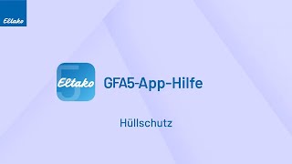 Hüllschutz  GFA5App [upl. by Dlorag93]