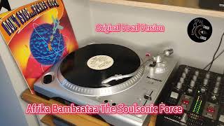 Afrika Bambaataa amp The Soulsonic Force  Original Vocal Version [upl. by Annah]