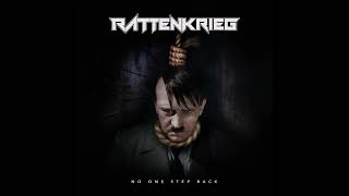 2018 Rattenkrieg  No One Step Back Full Album [upl. by Tenej]