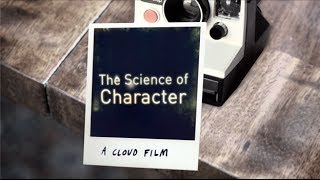 The Science of Character [upl. by Demaria403]