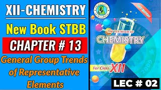 XIICHEM2023 CH1 General Group Trends of Representative Elements Lec2 [upl. by Derwon]