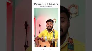 Pawan x Khesari Aman Sharma  Guitar Cover shorts [upl. by Prima]