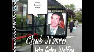 Cheb Nasrohta Galbi walfha [upl. by Anemolihp]