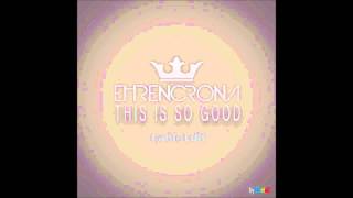 Ehrencrona  This Is So Good Radio Edit by MarinD [upl. by Assillam663]