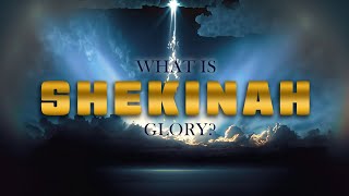 What is the Shekinah [upl. by Bunde]