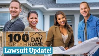 100 Day Dream Home Lawsuit Update What You Need To Know hgtv [upl. by Stanwinn]