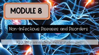 Module 8 Episode 5 Epidemiology [upl. by Noraa]