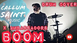 X Ambassadors  Boom Drum Cover [upl. by Nitin]