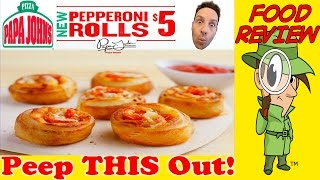 Papa Johns®  Pepperoni Rolls Review Peep THIS Out [upl. by Larimor513]