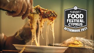 Street Food Festival Cyprus 2021  Official Aftermovie by NGP [upl. by Sinegold]