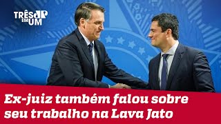 Moro diz que governo Bolsonaro é baseado em mentiras [upl. by Huba]