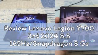 Review Lenovo Legion Y700 3rd 2024 88 165HzSnapdragon 8 Gen 3 6550 MahLenovo Y900  Lenovo Y700 [upl. by Notle]