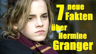 7 NEUE FAKTEN über Hermine Granger [upl. by Aitetel]