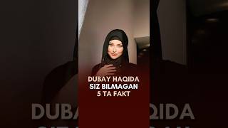 Dubay haqida bunaqasini eshitmagansiz😅 facts dubai uzbek qiziqarli news [upl. by Wilma]