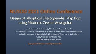 21IS11 Design of alloptical Chalcogenide Tflip flop using Photonic Crystal Waveguide [upl. by Novad]