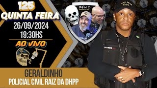 PC Geraldinho  Policial Civil  Raiz da DHPP  POWBANG CAST 125 [upl. by Adyht]