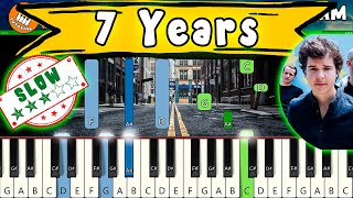 7 Years piano tutorial slow  Lukas Graham piano tutorial slow [upl. by Grail]