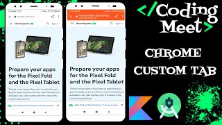 How to Implement Chrome Custom Tab in Android Studio Kotlin [upl. by Llennor]