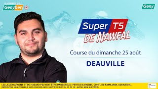 LE PRONO DU SUPER TOP 5 R1C3  25082024  À DEAUVILLE [upl. by Sheree]