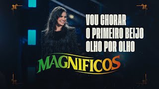 MEDLEY  Vou Chorar  O Primeiro Beijo  Olho Por Olho Banda Magníficos DVD A Preferida do Brasil [upl. by Rudin]