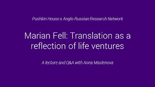 Anna Maslenova on Marian Fell  the almostforgotten translator of Chekhov [upl. by Temme853]