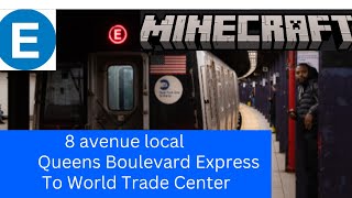 E train full ride to World Trade Center  Courtlandt Street with MetroTransportationAdventures [upl. by Nnylhsa]