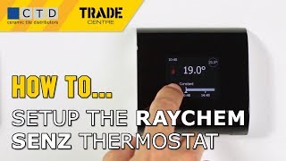 How To Setup The Raychem Senz Thermostat [upl. by Reimer]