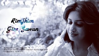 Rimjhim gire sawan cover by Simran Sehgal [upl. by Emerick]