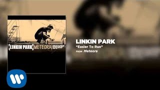 Easier To Run  Linkin Park Meteora [upl. by Ecirtram]