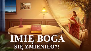 Film chrześcijański  „Imię Boga się zmieniło” Objawienie tajemnicy imienia Bożego Dubbing PL [upl. by Melania556]