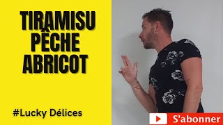 Comment faire un tiramisu pêche abricot [upl. by Weiss]