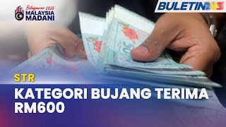 BELANJAWAN 2025  Kategori Bujang Terima STR RM600 [upl. by Nalyd250]