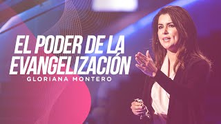 El poder de la evangelización  Gloriana Montero  Prédicas Cristianas 2022 [upl. by Jory]