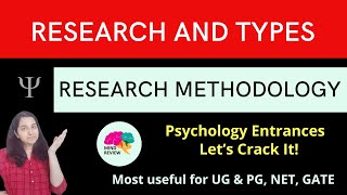 Research and Types Research Methodology Psychology Entrances Mind Review [upl. by Aihsad]