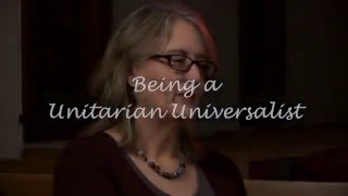 What It Means to Be a Unitarian Universalist [upl. by Auohc]