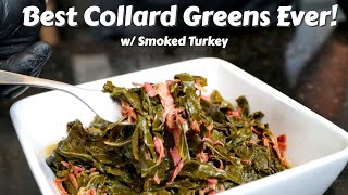 The BEST Collard Greens EVER  Southern Style Collard Greens with Smoked Turkey MrMakeItHappen [upl. by Morrill770]