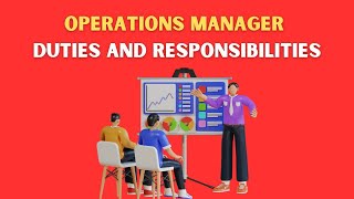 Operations Manager Duties And Responsibilities [upl. by Aniahs]