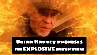 ExEast 17 Brian Harvey Promises an EXPLOSIVE Interview [upl. by Annayar]