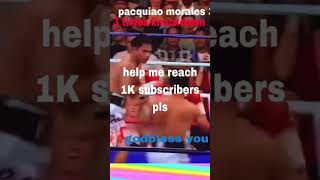 pacquiao morales 3 [upl. by Prochoras274]