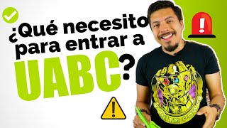 Admisiones UABC Todo lo que necesitas tener para aplicar a la convocatoria UABC [upl. by Mozart]