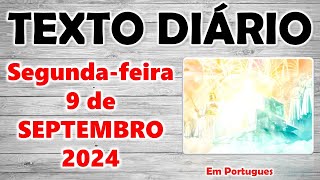 🟠 Texto diário de hoje em português ✅ Segundafeira 9 de setembro 2024 [upl. by Ailedua]