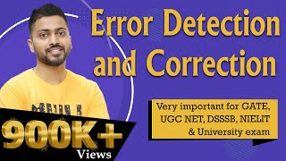 Lec27 Introduction to Error detection and Correction  Computer Networks [upl. by Blondie]