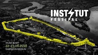 Instytut Festival 2018 Music amp Art  Official Trailer [upl. by Lennon]