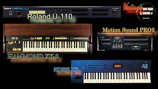 Vintage One Man Band – Roland U110 Hammond XK2 Motion Sound Pro3 Korg X3 [upl. by Siravrat]