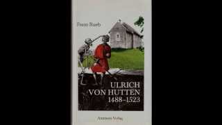 Franz Rueb Ulrich von Hutten [upl. by Vary]