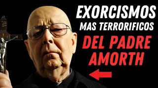 Los 5 EXORCISMOS más terroríficos del Padre AMORTH 😱 [upl. by Ardnassac]